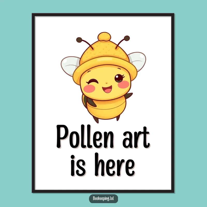 Funny Bee Pollen Hat Digital Art: Whimsical Happy Bee Print Gift!