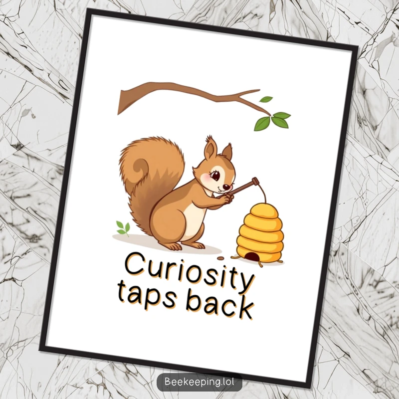 Funny squirrel with a stick gently tapping a beehive poster, detailed illustration, humorous wall art, perfect gift.