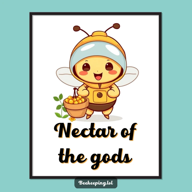 Funny Bee Beekeeper Poster: Brighten Your Walls with This Happy Nectar Collector's Funny Art!