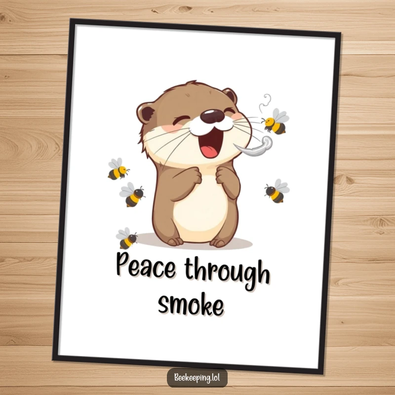 Funny poster featuring an excited otter using a smoke puff to gently pacify a swarm of bees, capturing a moment of quirky wildlife comedy.