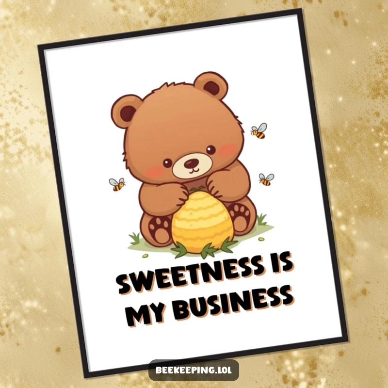 Funny Bear Poster: A serene illustration of a determined bear focused on gently tending a lively, buzzing beehive.