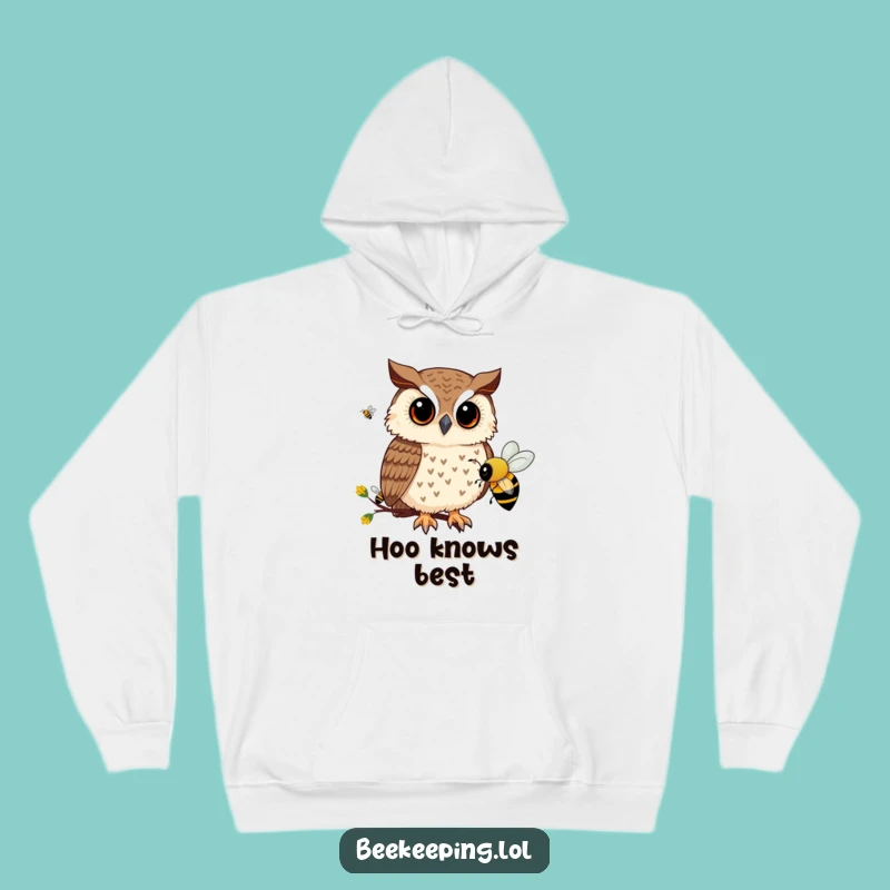 Funny Owl Bee Hoodie: Cozy Curious Owl, Wonderful Funny Gift