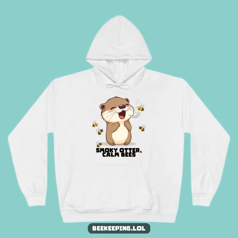 Cozy Funny Otter Hoodie: Smokes Bees Calmly, Warm & Hilarious Gift