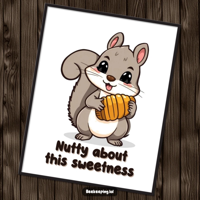 Funny Free Printable Wall Art of a brave squirrel holding a comb brimming with honey, adding a humorous and delightful touch.