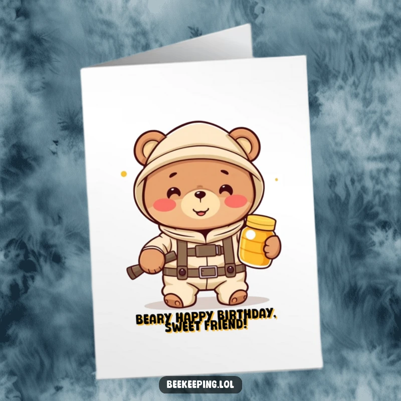 Funny Free Printable Birthday Card: A happy cartoon bear in a beekeeper suit holds a jar of honey, ready for a sweet celebration.