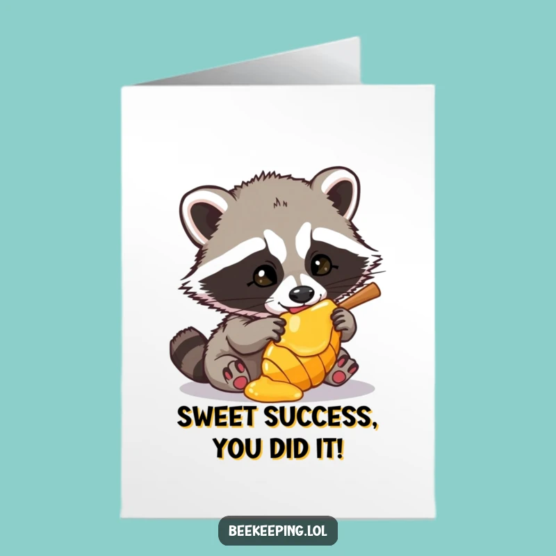 Free Printable Congrats Card: Raccoon Honey Heist - Hilarious Downloadable Congratulations!