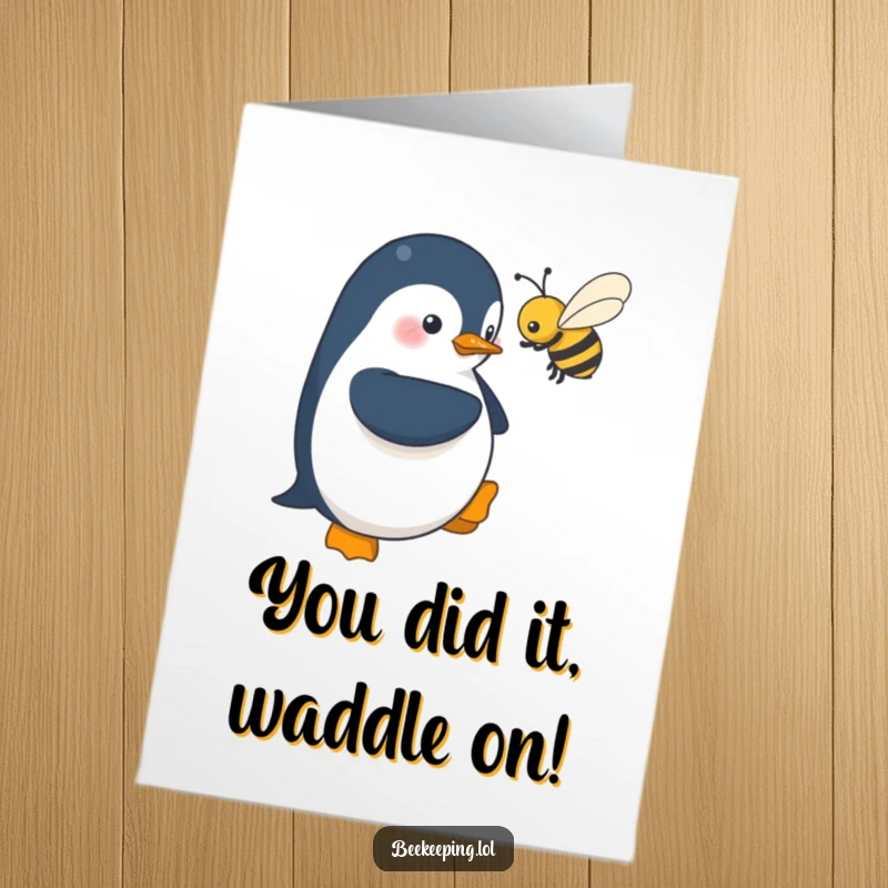 Funny Free Printable Congrats Card: Shy penguin cautiously hovers near a buzzing bee, a humorous congratulatory card.