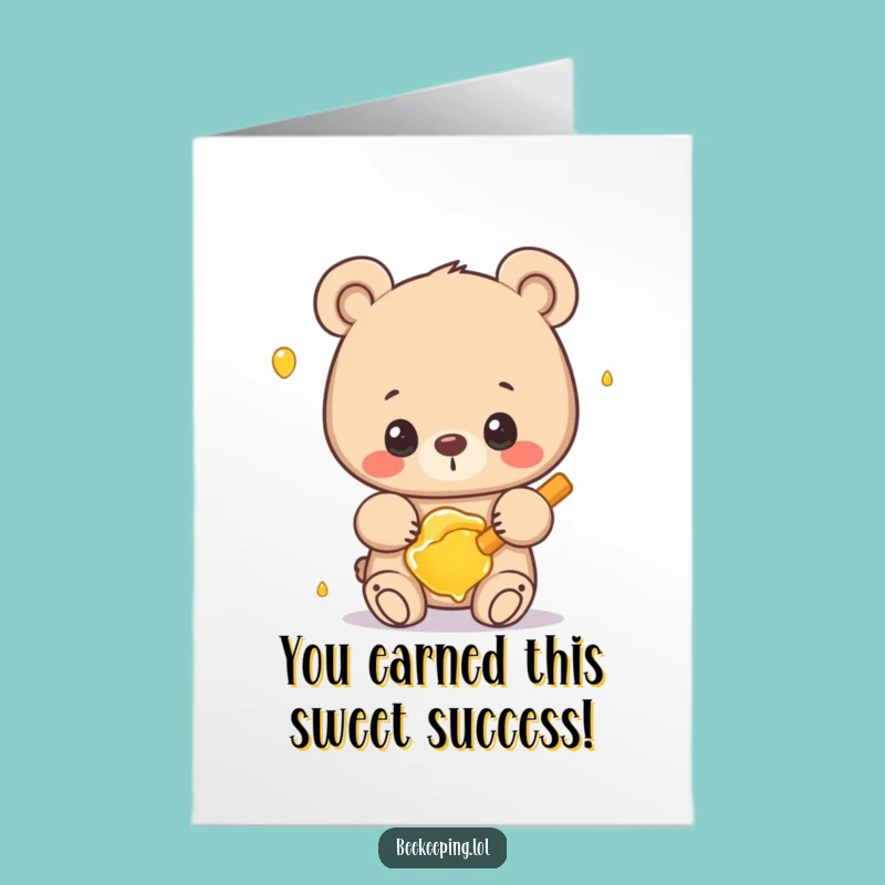 Free Printable Funny Bear Congrats Card: Honey Bear Celebration