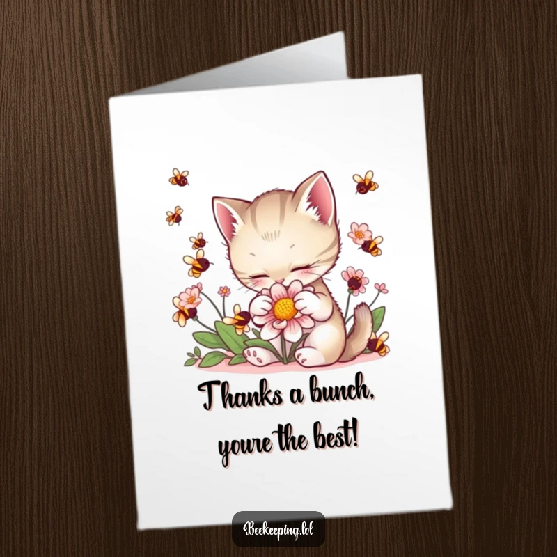 Funny Free Printable Thank You Card: A little kitten sweetly pets a flower, with tiny bees buzzing around. A charming design.