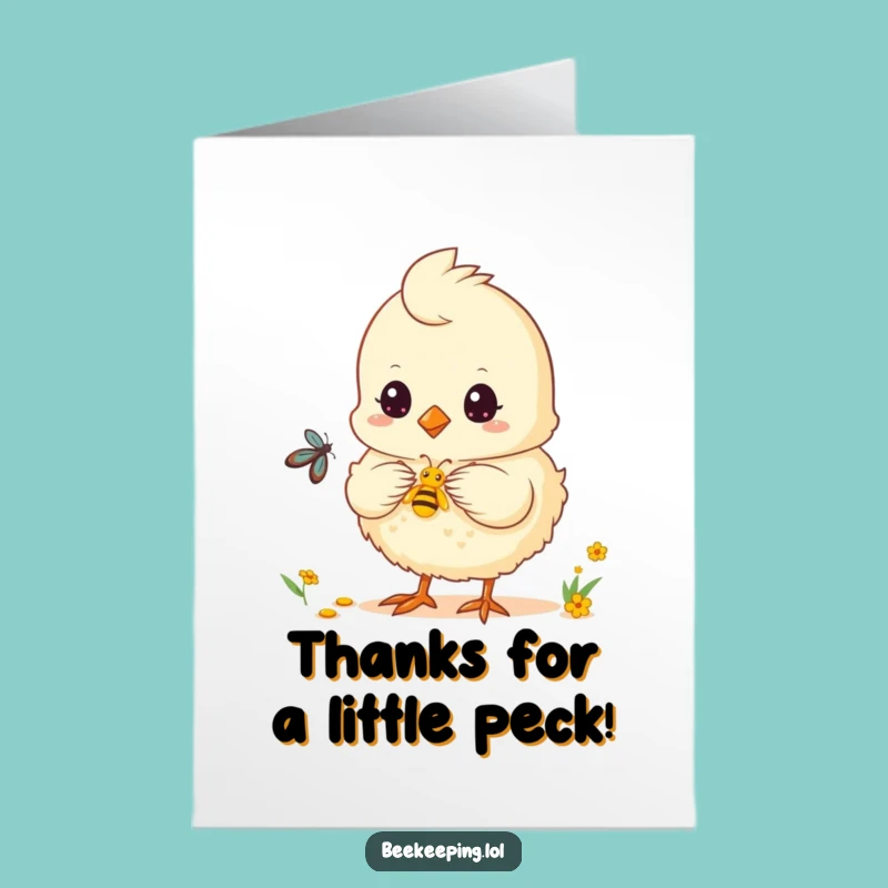 Free Printable Funny Chick Thank You Card: Chick Shares Sweetness