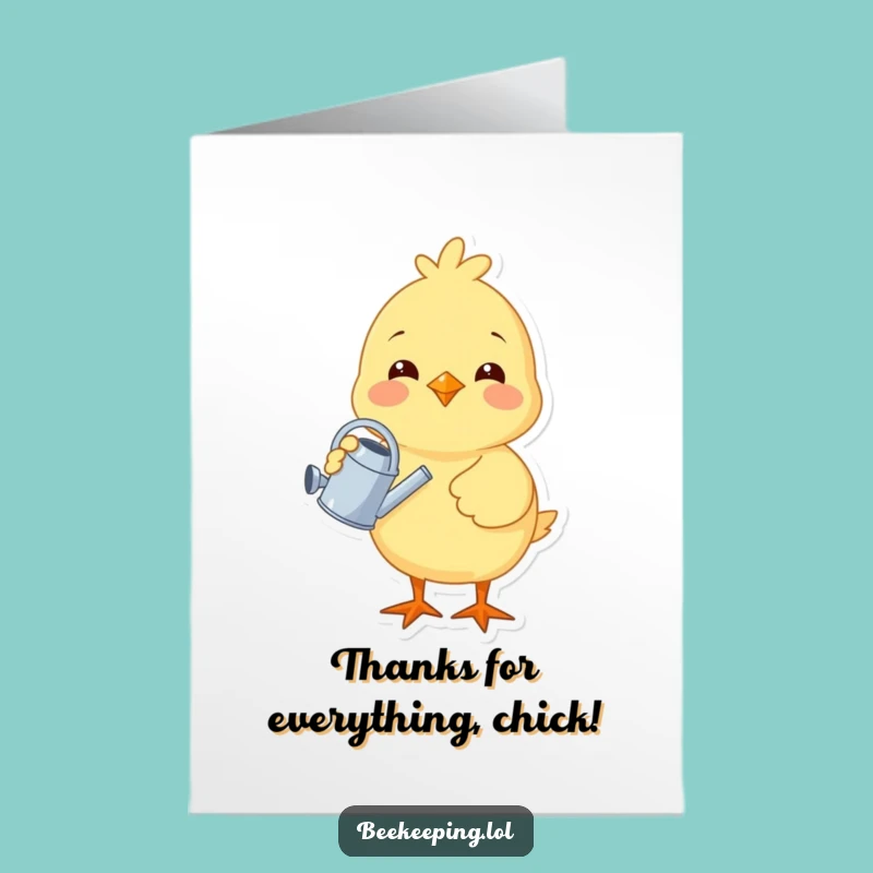 Free Printable Thank You Card: Funny Chick Watering Gratitude, Heartfelt Download