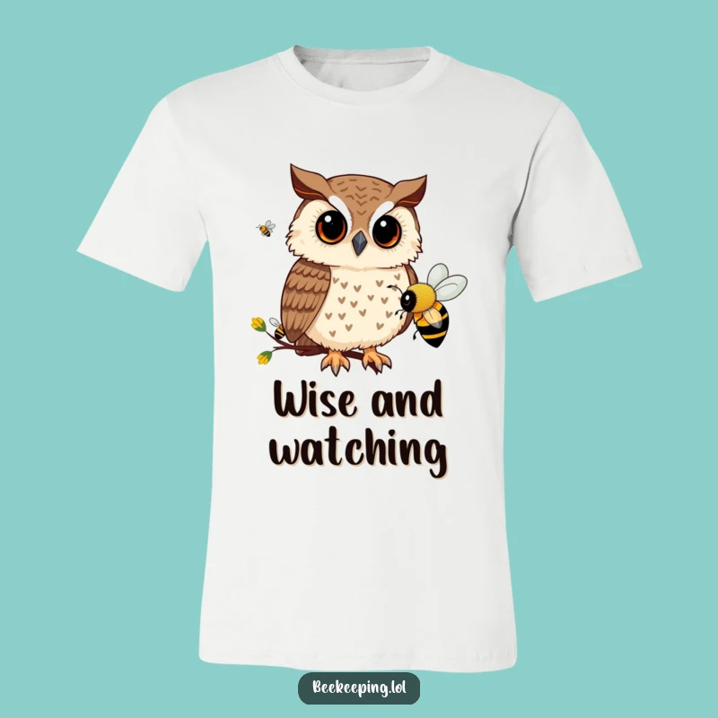 Funny Owl Bee T-Shirt: Curious Observer, Awesome Funny Gift Tee